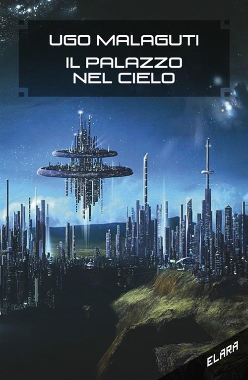 IL PALAZZO NEL CIELO
