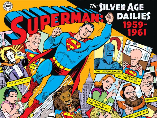 SUPERMAN: LE STRISCE QUOTIDIANE DELLA SILVER AGE, VOL. 1 - 1959-1961