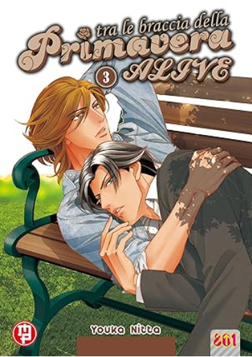 TRA LE BRACCIA DELLA PRIMAVERA ALIVE VOL.3