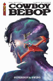COWBOY BEBOP: SUPERNOVA SWING - REGULAR