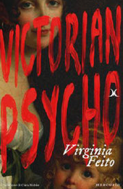 VICTORIAN PSYCHO