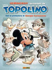 HEMINGWAY RACCONTATO DA TOPOLINO