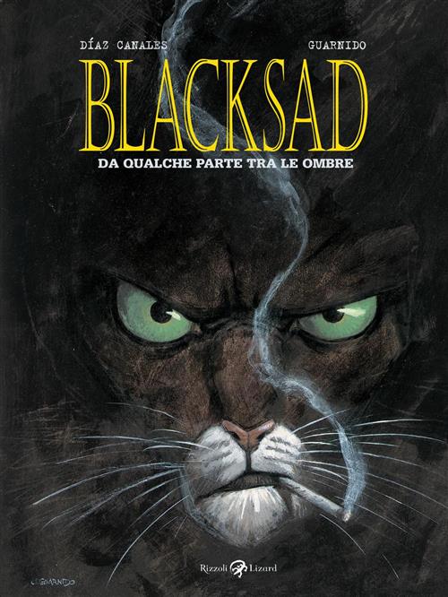 BLACKSAD 1 - DA QUALCHE PARTE TRA LE OMBRE