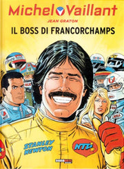 MICHEL VAILLANT 51 - IL BOSS DI FRANCORCHAMPS