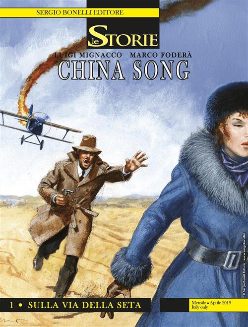 LE STORIE 79 FUMETTERIA - CHINA SONG 1 - SULLA VIA DELLA SETA