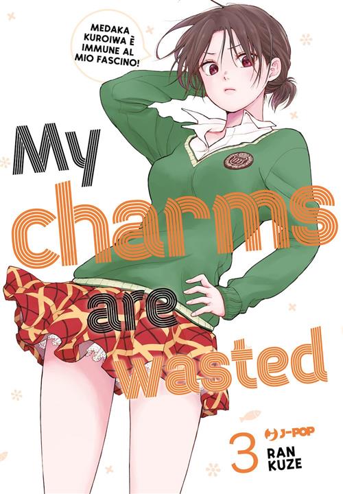 MY CHARMS ARE WASTED VOL.3