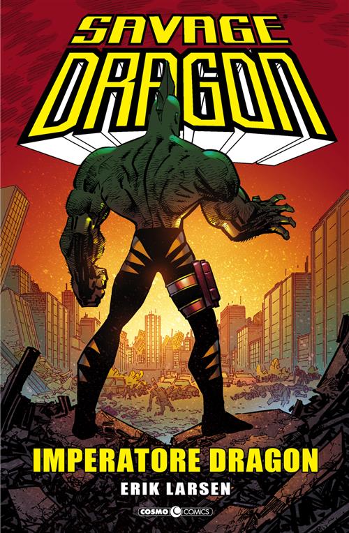 SAVAGE DRAGON 29 - IMPERATORE DRAGON