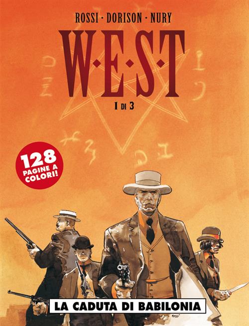 W.E.S.T. 1 - LA CADUTA DI BABILONIA