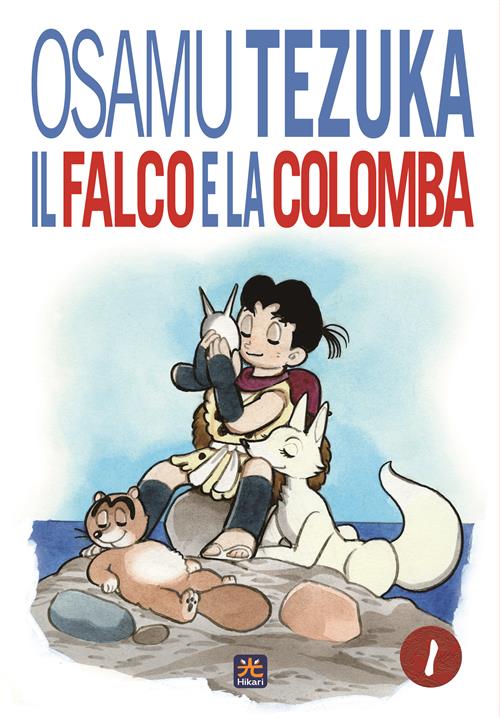 IL FALCO E LA COLOMBA 1 (DI 2)