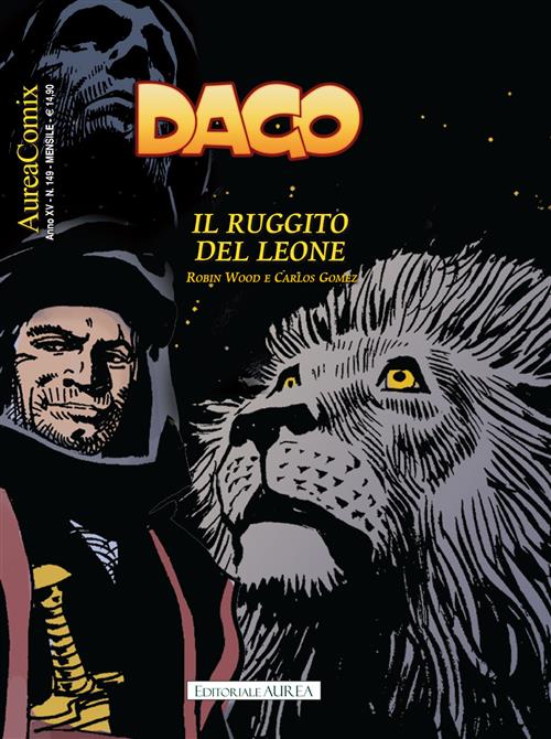 AUREACOMIX 149 - DAGO 169 - IL RUGGITO DEL LEONE