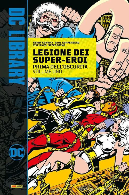 LEGIONE DEI SUPER-EROI: PRIMA DELL'OSCURITA' VOL.1 - DC LIBRARY