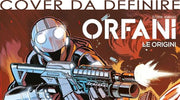 ORFANI LE ORIGINI 103
