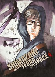 SHIMAZAKI NELLA TERRA DELLA PACE VOL.4
