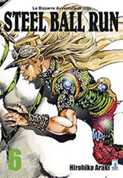 LE BIZZARRE AVVENTURE DI JOJO - STEEL BALL RUN 6