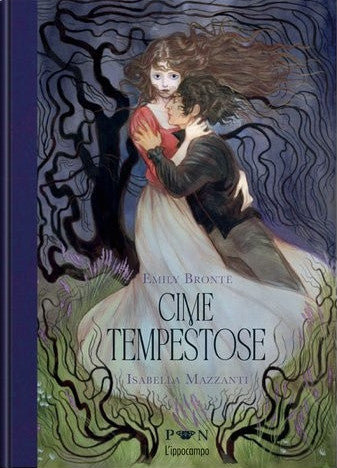 CIME TEMPESTOSE - EDIZIONE ILLUSTRATA