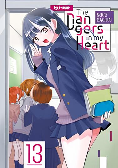 THE DANGERS IN MY HEART VOL.13